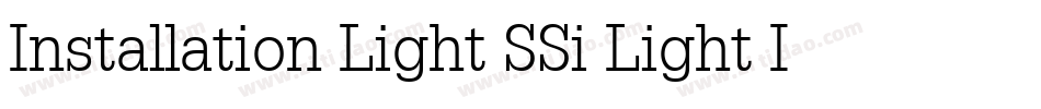 Installation Light SSi Light Italic字体转换